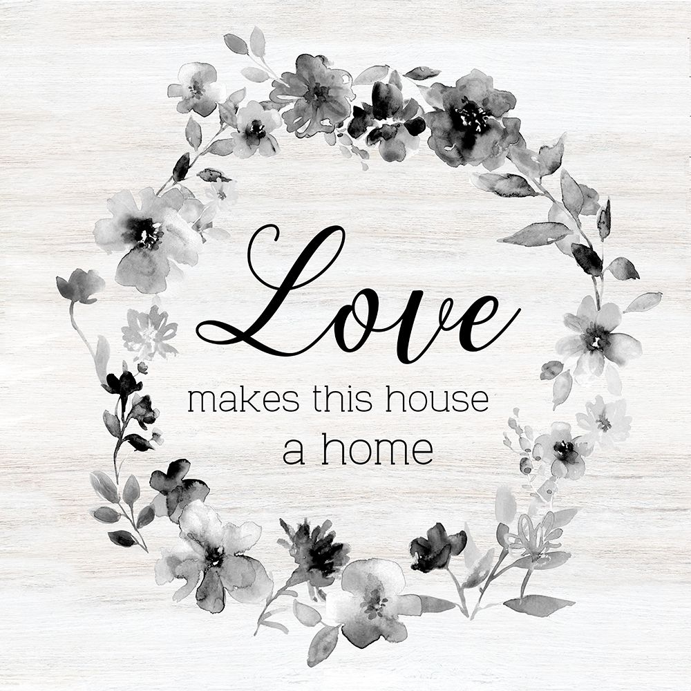 Love Makes This House art print by Carol Robinson for $57.95 CAD