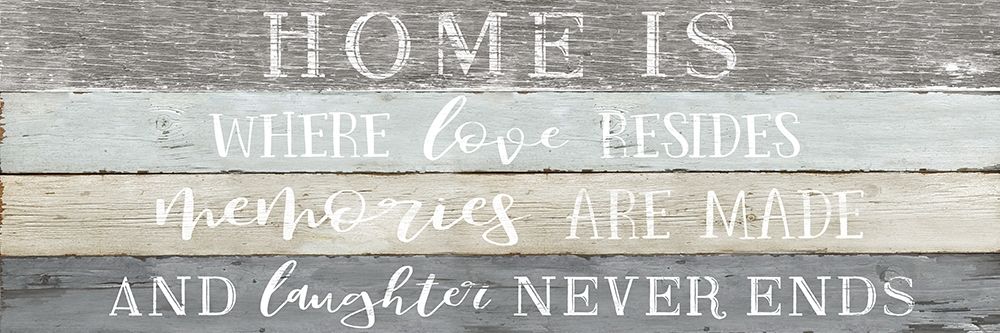 Home is Where art print by Natalie Carpentieri for $57.95 CAD