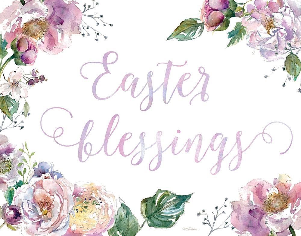 Easter Blessings art print by Carol Robinson for $57.95 CAD
