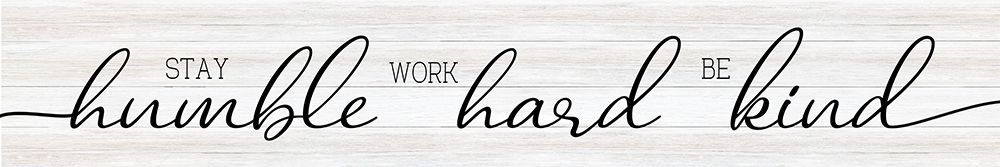 Stay Humble art print by CAD Designs for $57.95 CAD