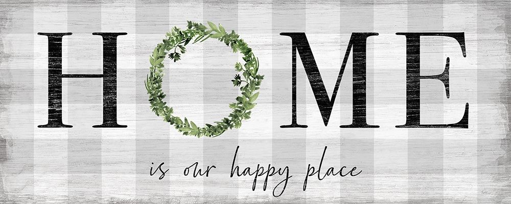 Home is our Happy Place art print by Natalie Carpentieri for $57.95 CAD