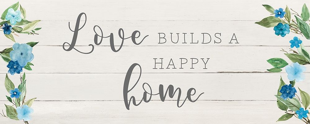 Love Builds art print by Carol Robinson for $57.95 CAD