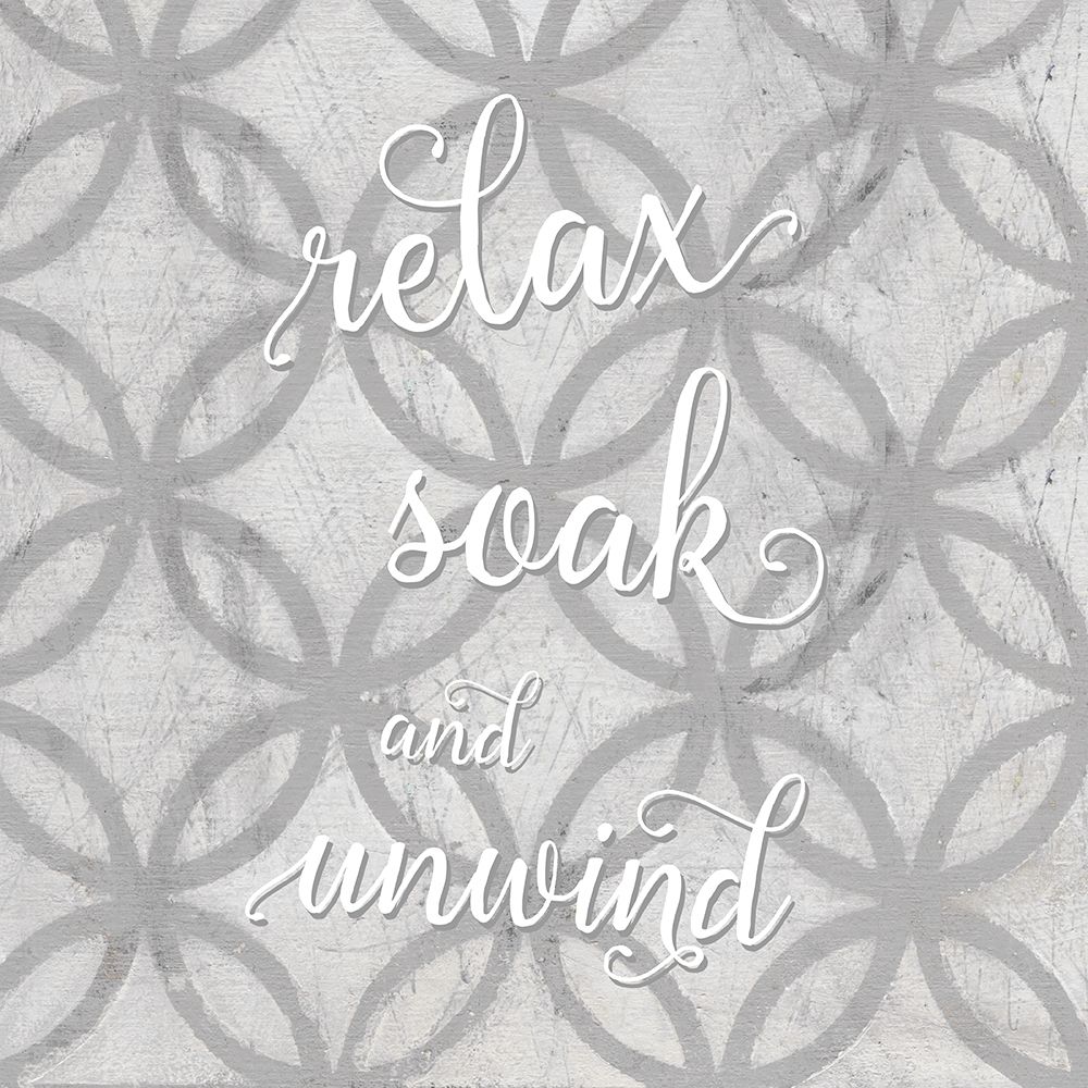 Relax, Soak, Unwind art print by Carol Robinson for $57.95 CAD