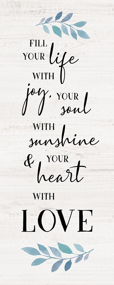 Fill Your Life art print by Natalie Carpentieri for $57.95 CAD