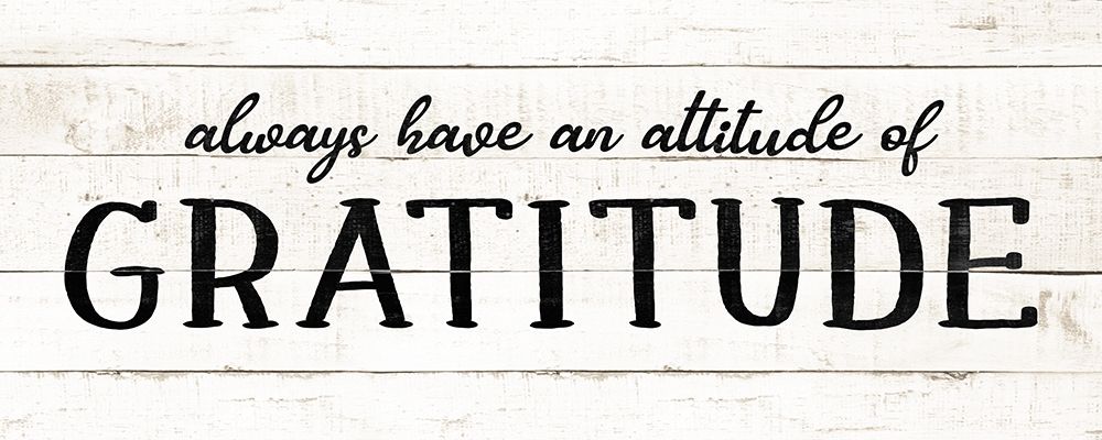Attitude Gratitude art print by CAD Designs for $57.95 CAD