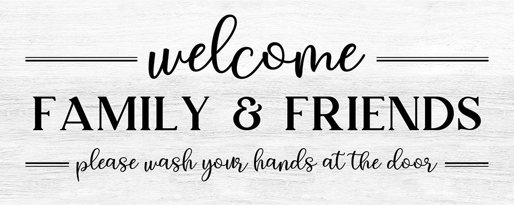 Welcome Family and Friends art print by CAD Designs for $57.95 CAD
