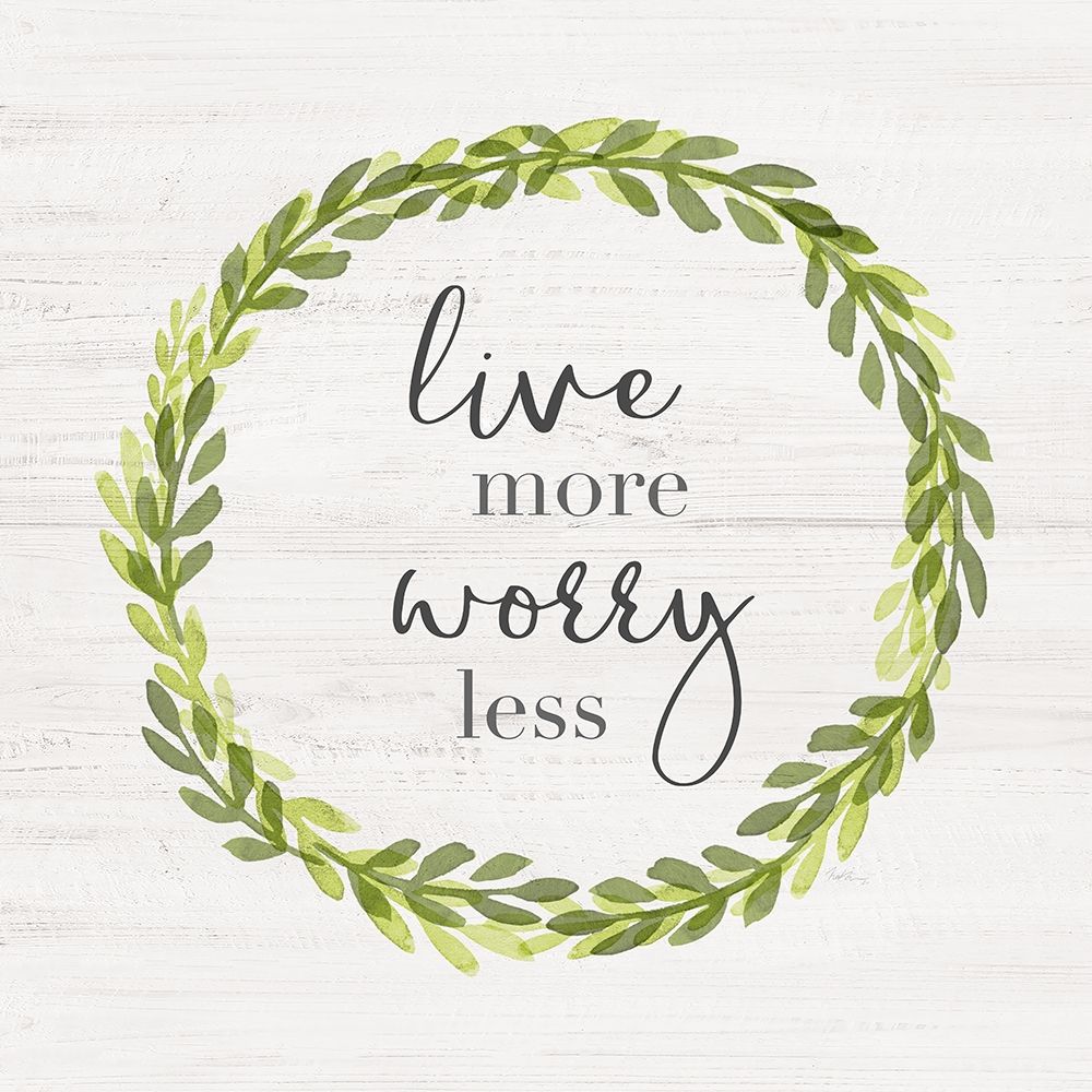 Live More art print by Natalie Carpentieri for $57.95 CAD