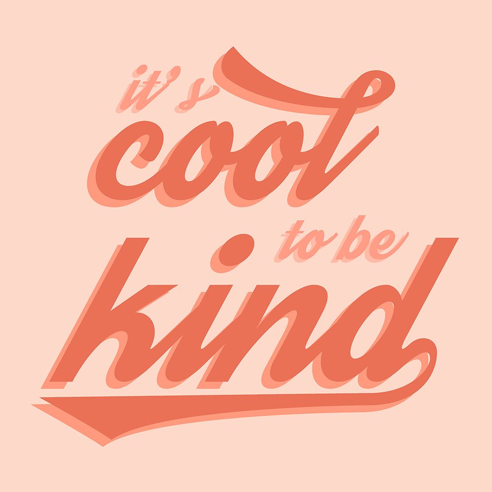 Cool to Be Kind art print by Natalie Carpentieri for $57.95 CAD