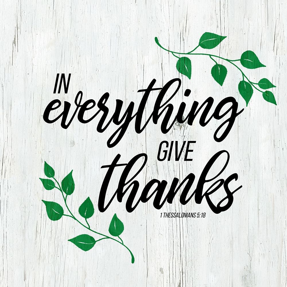 1 Thessalonians 5:18 art print by Daniela Santiago for $57.95 CAD