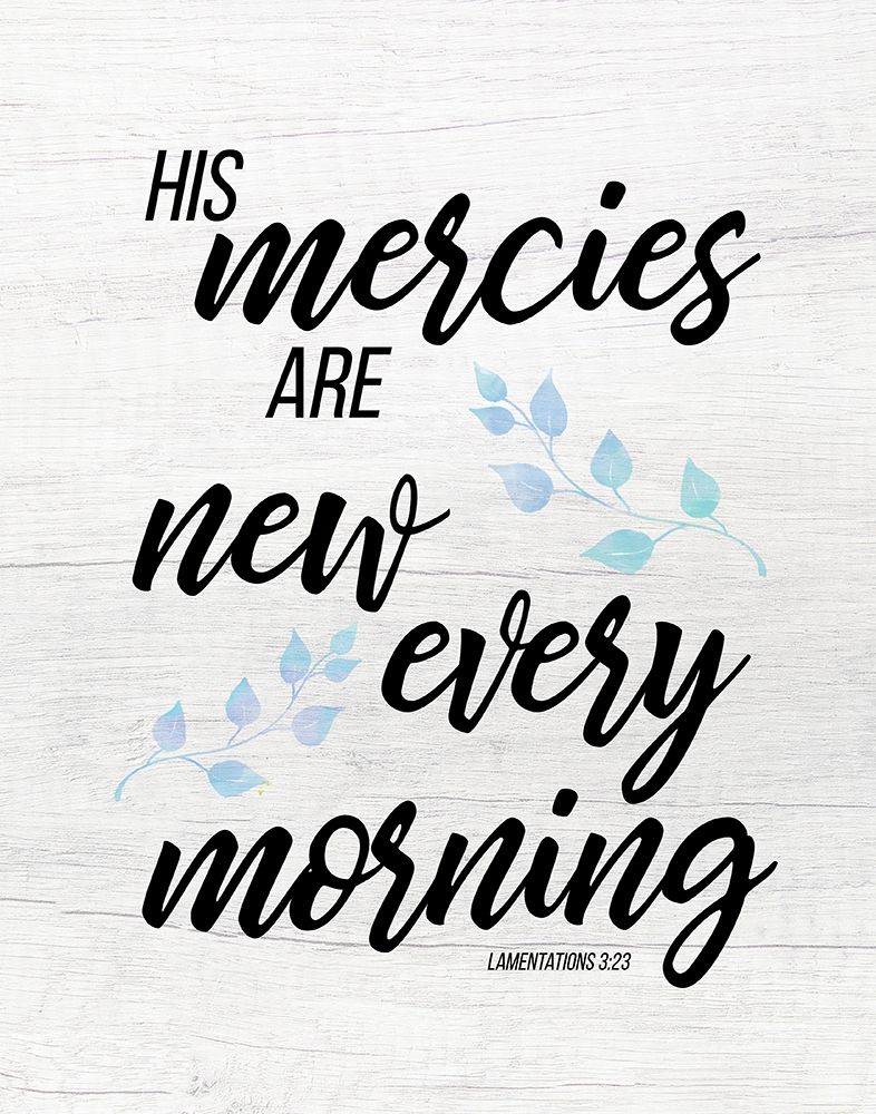 Lamentations 3:23 art print by Daniela Santiago for $57.95 CAD