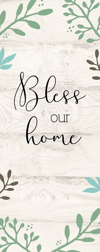 Bless Our Home art print by Susan Jill for $57.95 CAD