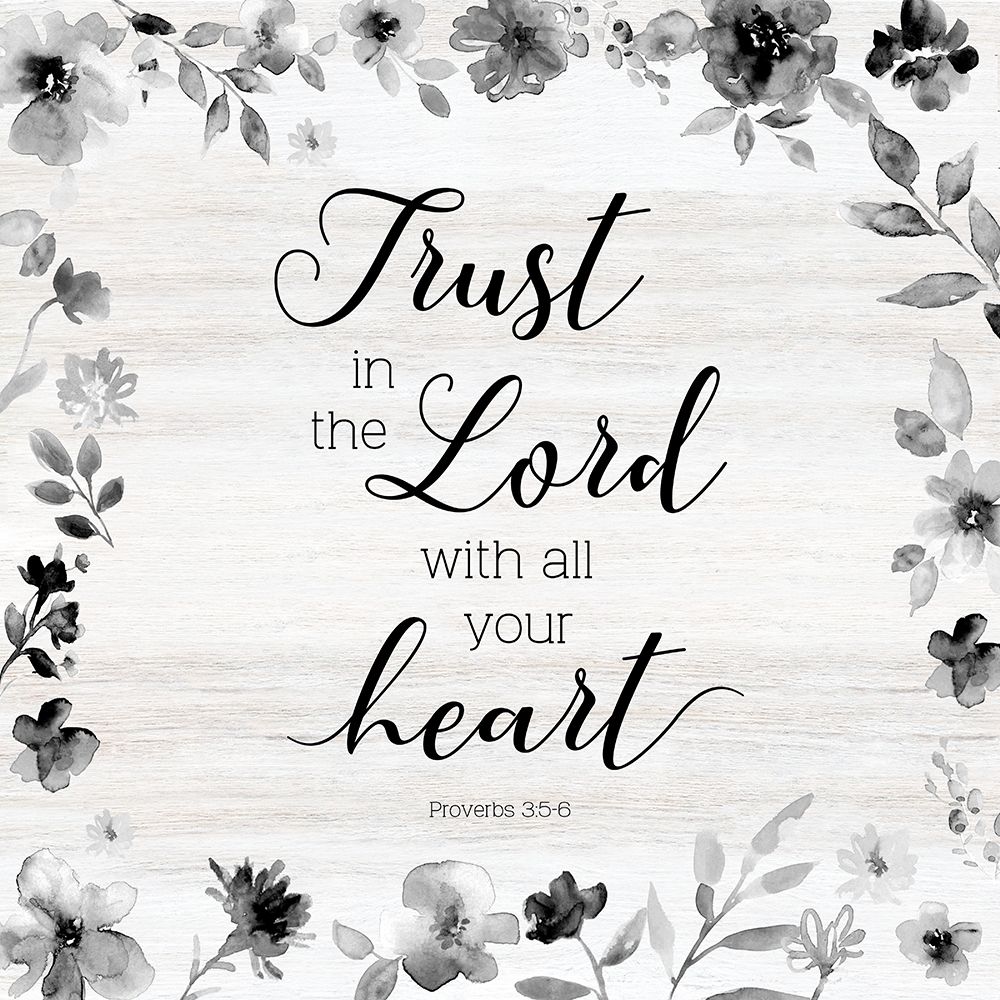Trust in the Lord art print by Carol Robinson for $57.95 CAD