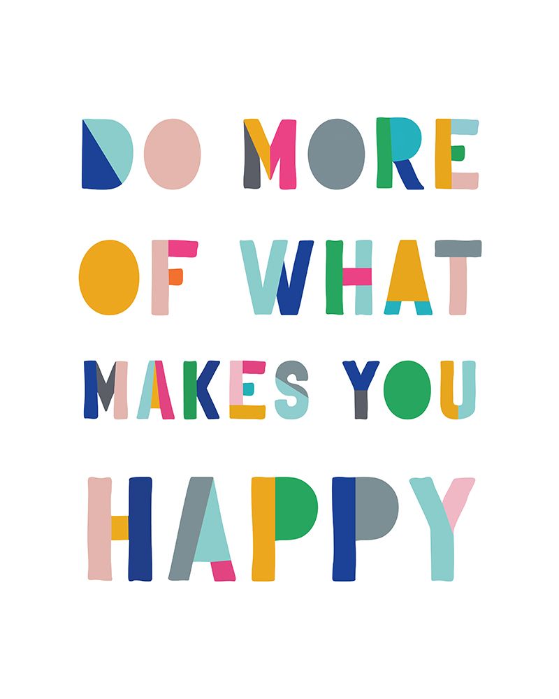 Do More art print by CAD Designs for $57.95 CAD