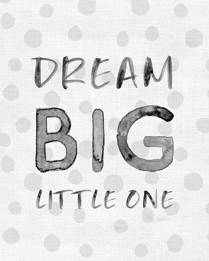 Dream Big art print by Natalie Carpentieri for $57.95 CAD