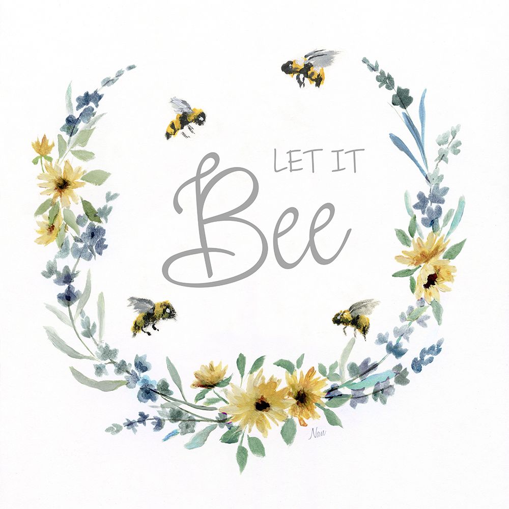 Let it Bee art print by Nan for $57.95 CAD