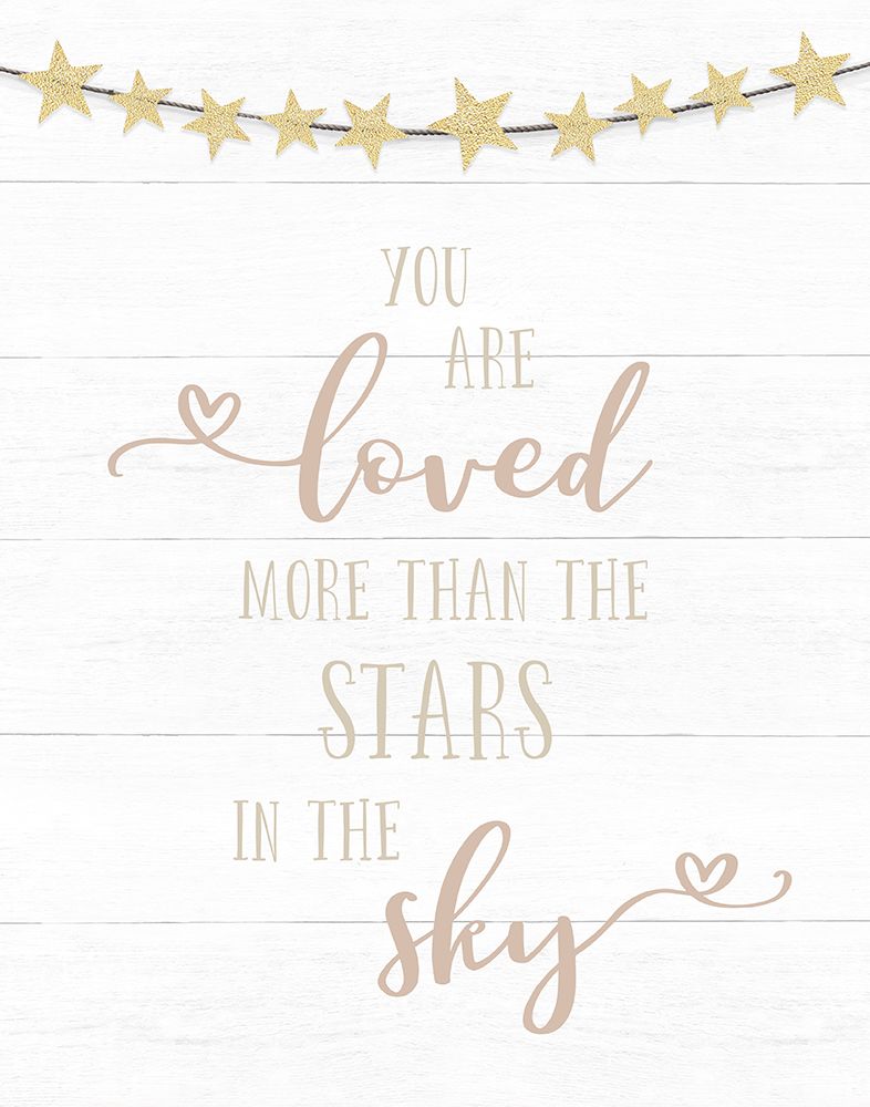 Loved More Than the Stars art print by CAD Designs for $57.95 CAD