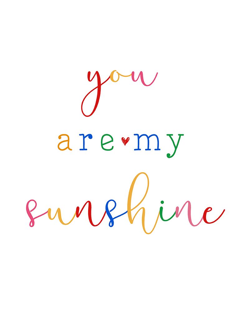 My Sunshine art print by CAD Designs for $57.95 CAD
