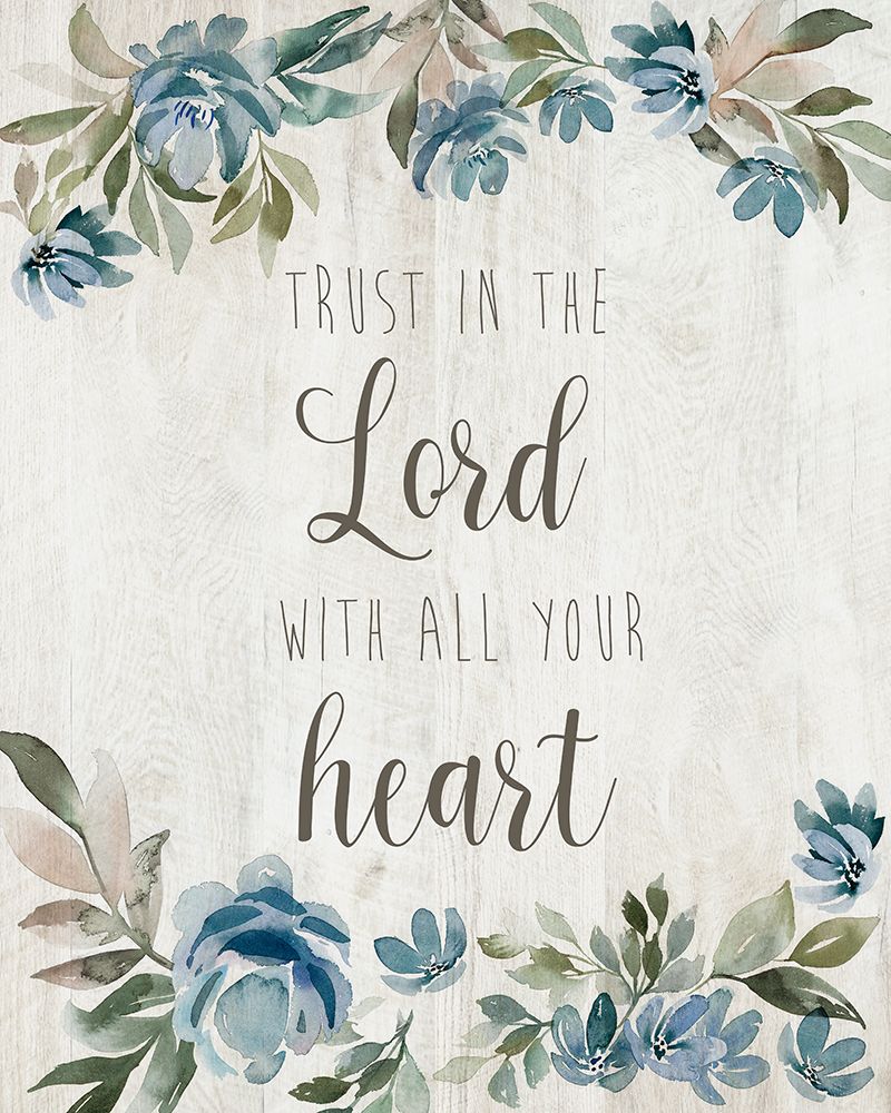 Trust in the Lord art print by Kristen Brockmon for $57.95 CAD