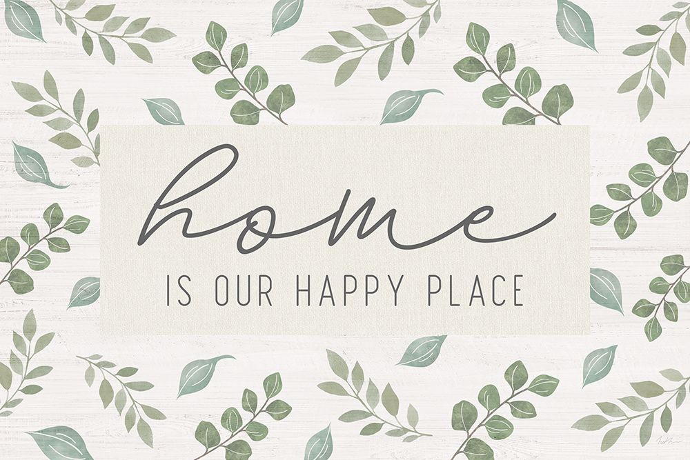 Home is our Happy Place art print by Natalie Carpentieri for $57.95 CAD