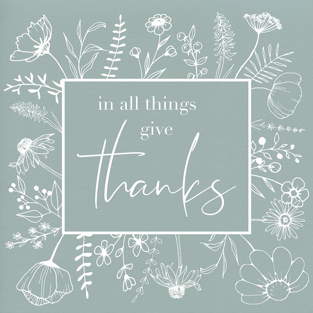 Give Thanks Floral Sketch art print by Daniela Santiago for $57.95 CAD