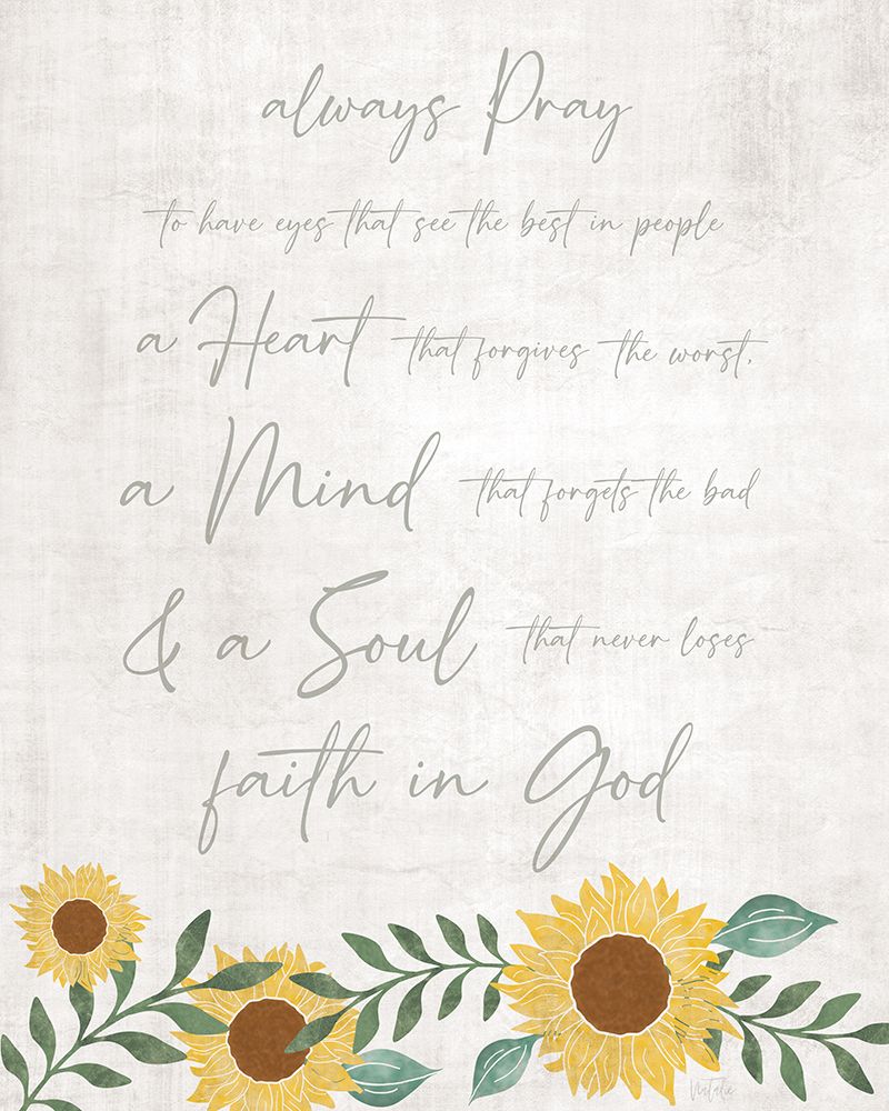 Always Pray art print by Natalie Carpentieri for $57.95 CAD