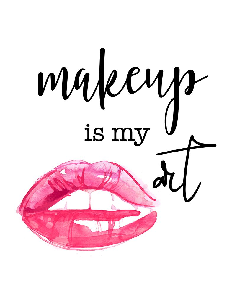 Makeup is My Art art print by Daniela Santiago for $57.95 CAD