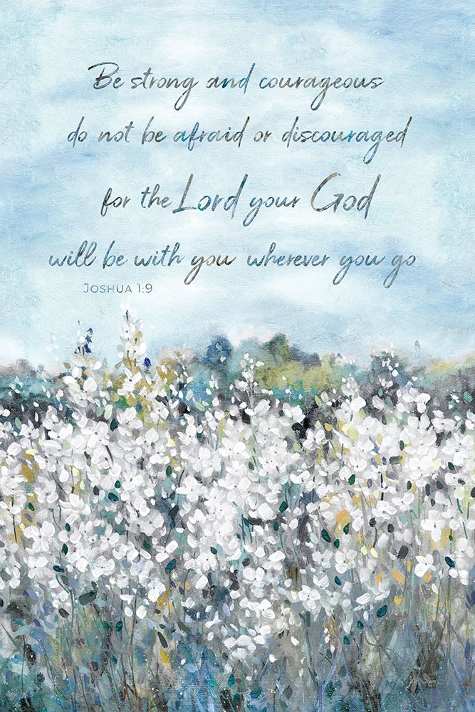 Be Strong Flower Field art print by Carol Robinson for $57.95 CAD