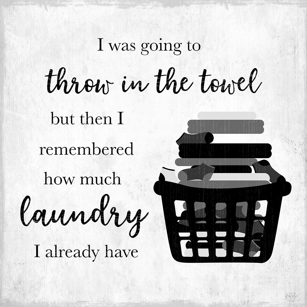Throw in the Towel art print by Natalie Carpentieri for $57.95 CAD