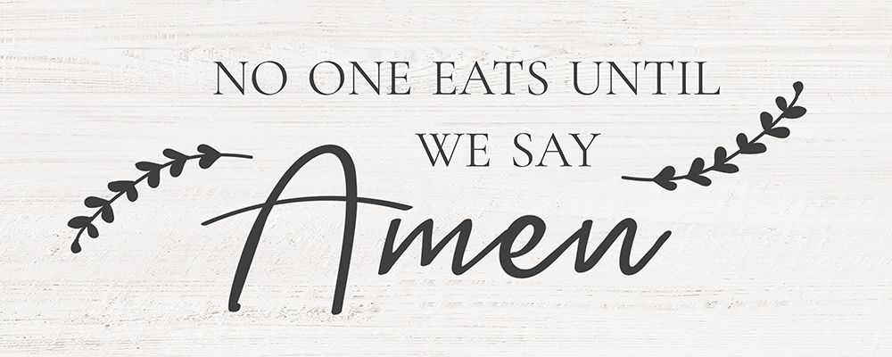 Say Amen art print by CAD Designs for $57.95 CAD