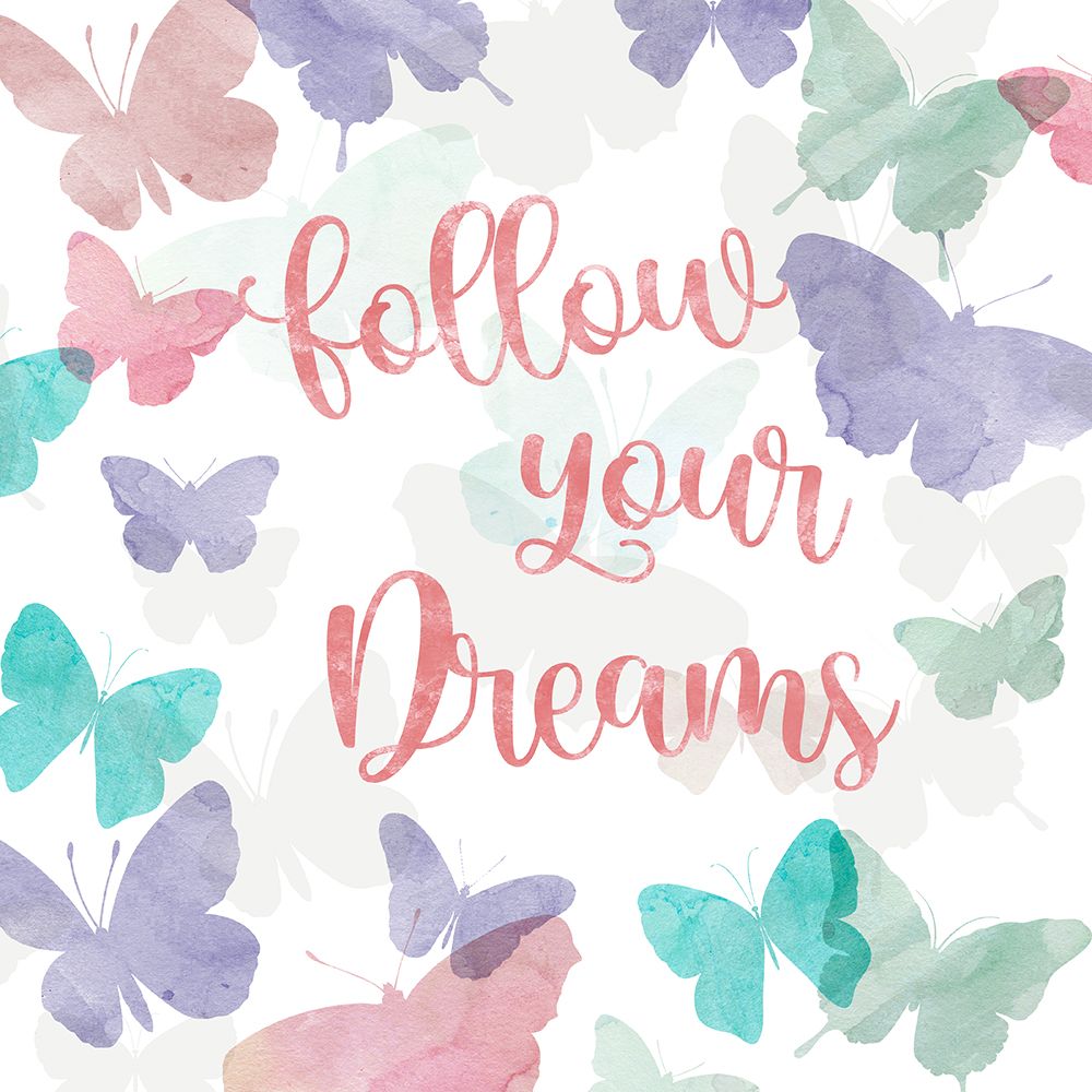 Follow Your Dreams art print by Carol Robinson for $57.95 CAD