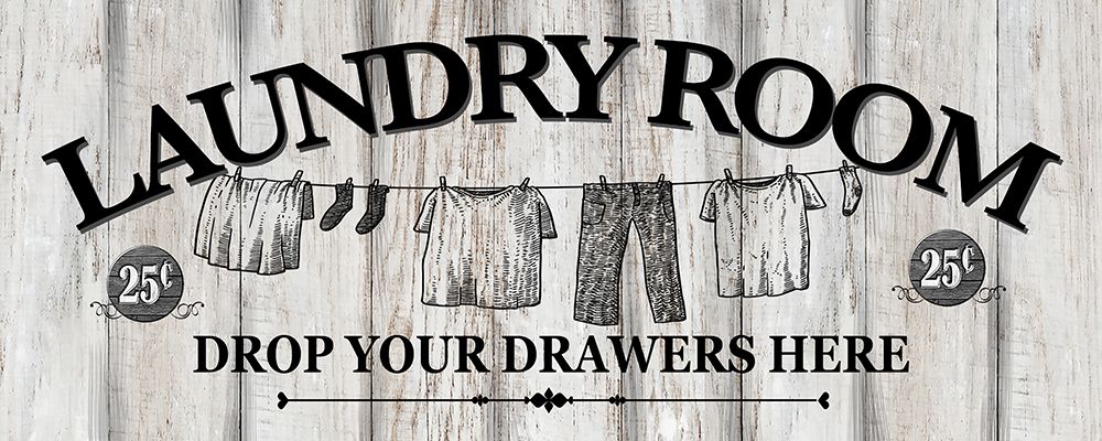 Laundry Room Sign art print by Conrad Knutsen for $57.95 CAD