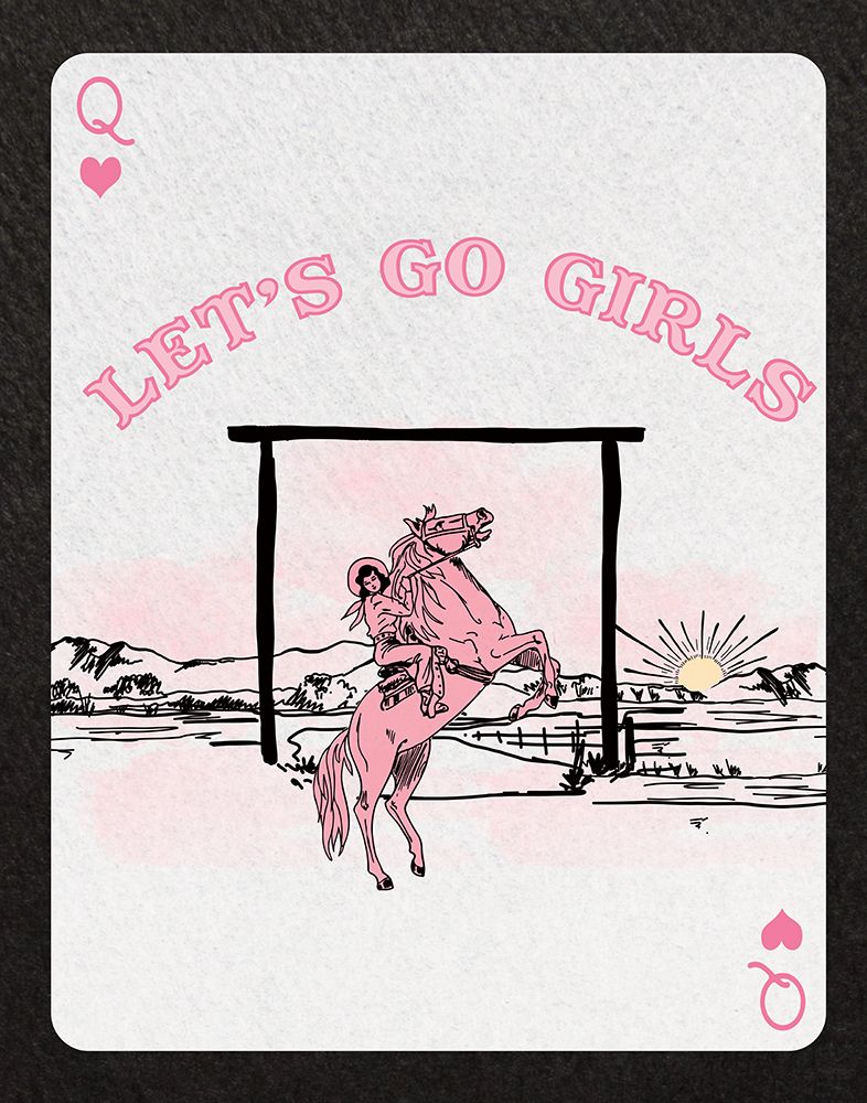 Lets Go Girls Playing Card art print by Daniela Santiago for $57.95 CAD