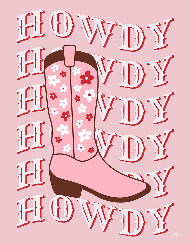 Howdy Pink Boots art print by Natalie Carpentieri for $57.95 CAD