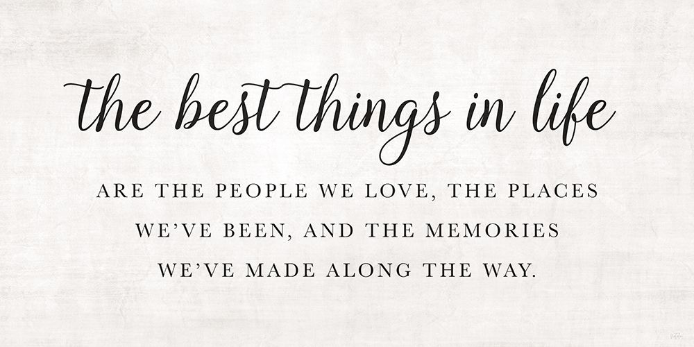 Best Things in Life art print by Natalie Carpentieri for $57.95 CAD