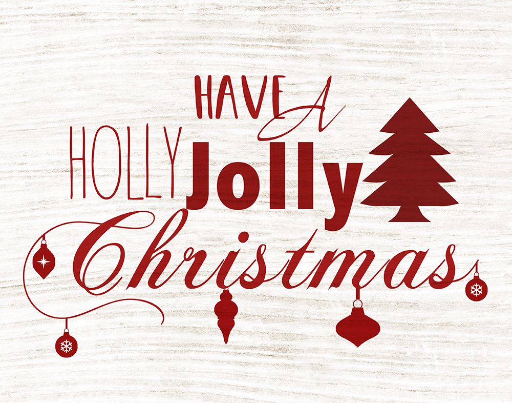 Holly Jolly Christmas art print by Daniela Santiago for $57.95 CAD