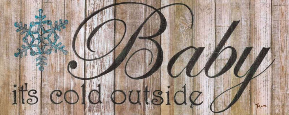 Baby Its Cold art print by Janet Tava for $57.95 CAD