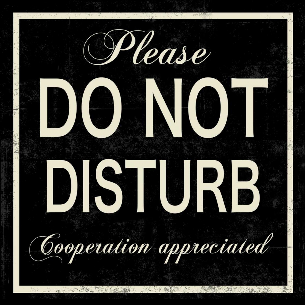 Do Not Disturb art print by PI Studio for $57.95 CAD