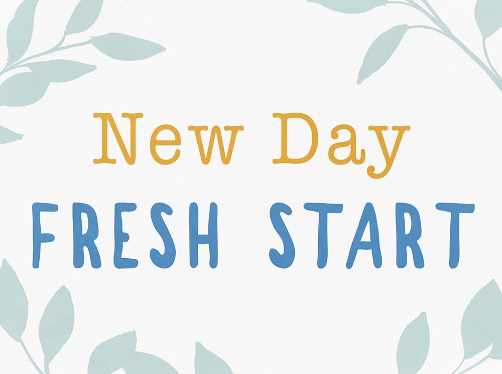 New Day Fresh Start art print by Pi Studio for $57.95 CAD