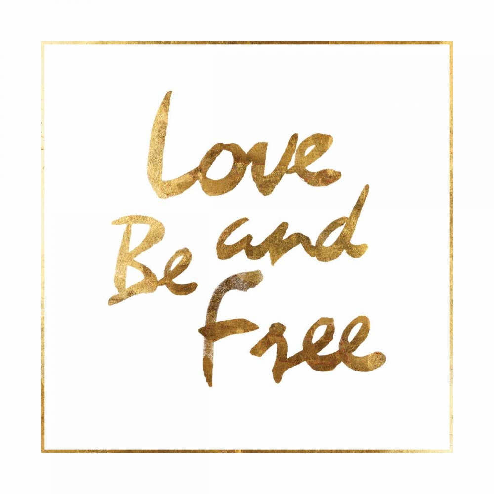 Love and Be Free art print by PI Studio for $57.95 CAD