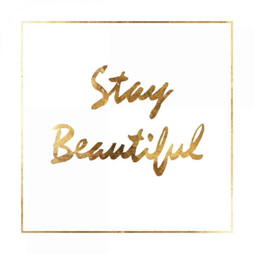 Stay Beautiful art print by PI Studio for $57.95 CAD