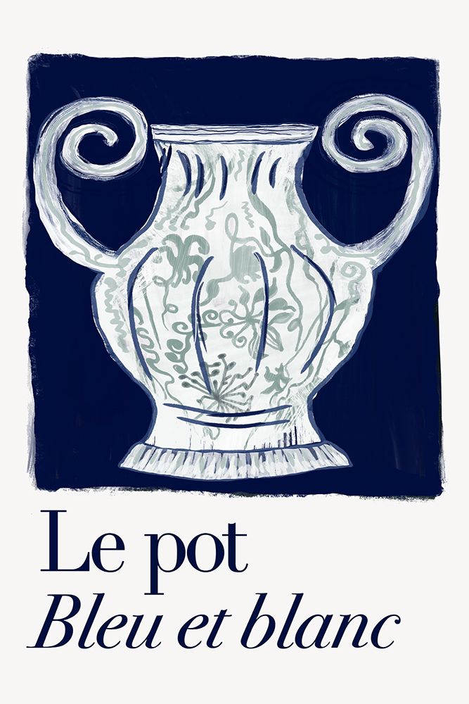Le pot Bleu et Blanc art print by Cartissi for $57.95 CAD