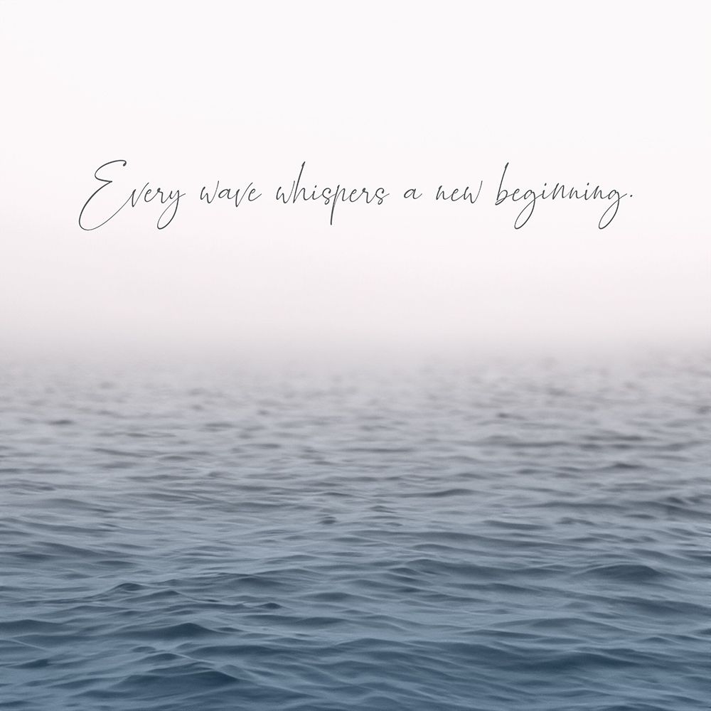 Waves Whisper New Beginning Inspirational Beach I art print by Christine Zalewski for $57.95 CAD