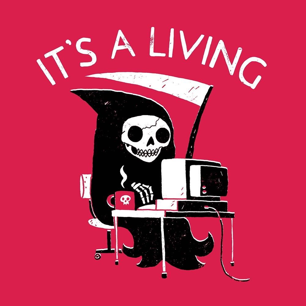 ItÃ­s a Living art print by Michael Buxton for $57.95 CAD