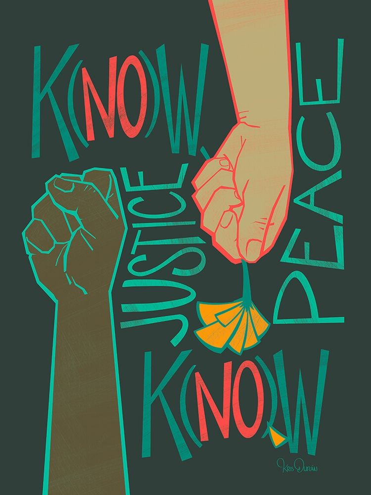 K(no)w Justice art print by Kris Duran for $57.95 CAD