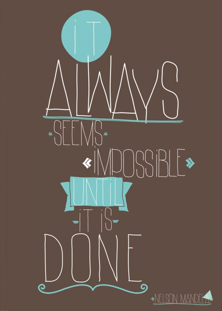 It Always Seems art print by GraphINC for $57.95 CAD