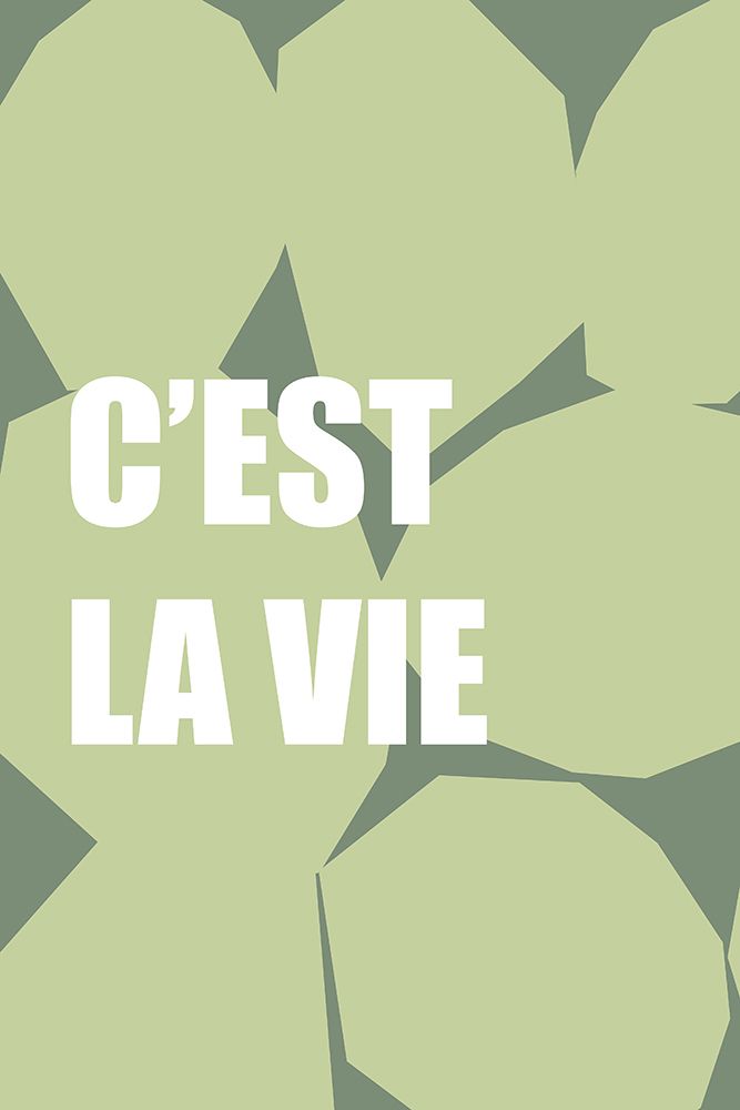 Cest La Vie art print by Incado for $57.95 CAD