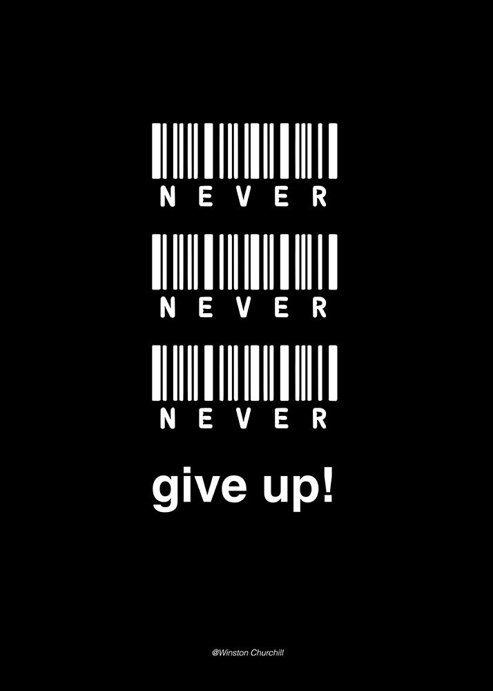 Never Give Up art print by Design Fabrikken for $57.95 CAD