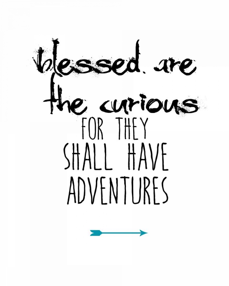 Blessed Are the Curious art print by Jan Weiss for $57.95 CAD