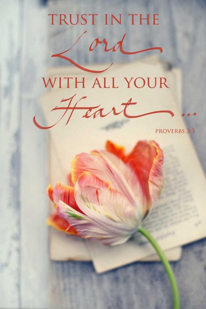 Trust in the Lord art print by Sarah Gardner for $57.95 CAD