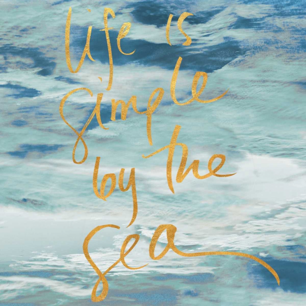 Life is Simple By the Sea art print by Kathy Mansfield for $57.95 CAD